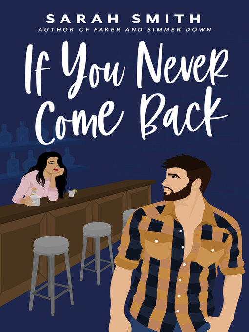 Title details for If You Never Come Back by Sarah Smith - Available